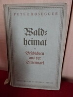 Peter Rozegger: I'm sorry. German language book. Jokai.