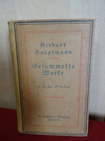 GERHART HAUPTMANN: GEFAMMELTE MERTE. 1911,  Berlin, Német nyelvű. Jókai.