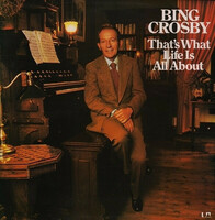 Bing Crosby - That's What Life Is All About (LP)