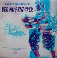 Tschaikowsky - rivoli - der nussknacker - ballet in 2 acts (konzertfassung) (lp)