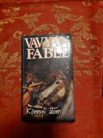 Vavyan Fable : Könnyű álom