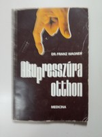 Dr. Franz Wagner: Akupresszúra otthon című könyve Medicina kiadó