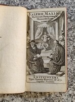 Valerii maximi dictorum factorumque memorabilium libri ix. 1671 Amsterdam..