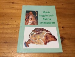 Shrines of Mary in Mary's country - new, excellent condition