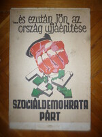 Régi politikai plakát szociáldemokrata párt 1940 es évek  45x30cm