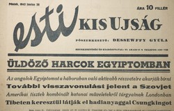 1942 június 26  /  esti KIS UJSÁG  /  Eredeti, régi újságok, képregények, magazinok Ssz.:  26385