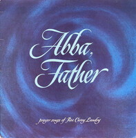 Rev. Carey Landry - Abba, Father (LP, Album)