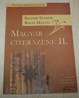 Magyar citerazene II.  Balogh Sándor  Bolya Mátyás
