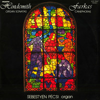 Hindemith, Farkas, Pécsi Sebestyén - Organ Sonatas / Canephorae (LP, Album)