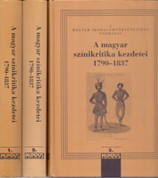 The beginnings of Hungarian theater criticism i-iii.