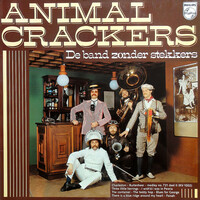 Animal Crackers  - De Band Zonder Stekkers (LP, Album)