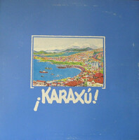 Karaxú - Karaxú (LP, Album)