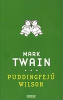 Mark Twain Puddingfejű ​Wilson