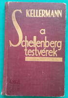 'Kellermann: the Schellenberg brothers > novel, short story, short story > family novel