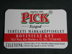 Kártyanaptár, Pick szalámigyár márkaképviselet, Boviniusz húsboltok, Pécs 1996,   (5)