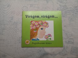 Magda Kun - my flower, my flower... - An activity book