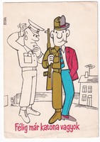 T:05 Katonai humoros  képeslap 1960-70 (Levél a laktanyából)