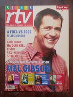 Színes RTV tévé újság 2002. május 27. - június 2. Címlapon Mel Gibson