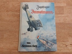 (K) jagdflieger immelmann von kohl, hermann German flying book 1939, in German