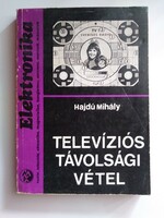 Mihály Hajdú: television long-distance reception