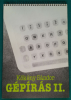 Sándor Kökény: typing ii. > Textbooks, notes, text collections > high school