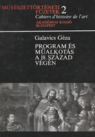Galavics Géza: Program és műalkotás a 18. század végén