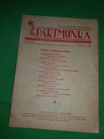 Antik 1945 június 1.évf. 1. szám szám az MKP kiadványa PÁRTMUNKA újság a képek szerin