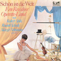 Various - Schön Ist Die Welt (Een Reis Door Operette-Land) (LP, Comp)