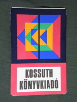 Kártyanaptár, Kossuth könyvkiadó vállalat, Budapest, grafikai rajzos,1973,   (5)