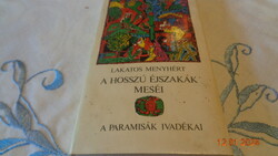 Lakatos Menyhért  :  A hosszú éjszakák  meséi