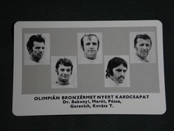 Kártyanaptár,Sportpropaganda,Olimpia bajnokok,kardcsapat,Dr Bakonyi,Marót,bronzérem, 1973,   (5)