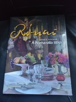 Rippl Rónai József a Róma villa titka -Köves Szilvia -Korabeli receptek.
