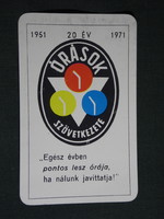Kártyanaptár,20 éves Órások szövetkezete,Óra,Ékszer, Autóműszer javítás,grafikai rajzos, 1971,   (5)