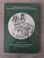 Kalmár János - Magyarország története a 16-18. században