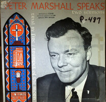 Peter Marshall  - Peter Marshall Speaks: Two Sermons (LP)