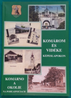Szénássy Árpád: Komárom és vidéke képeslapokon -  Helytörténet > Többnyelvű könyv > Képeslapok