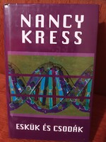 Nancy Kress - Eskük ​és csodák