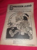 Antik BORSSZEM JANKÓ közélet politika humor szatirikus hetilap újság 1928 / 30-36 számok 8 db EGYBEN