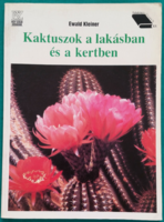 'Ewald kleiner: cacti in the home and garden > plant care > flower growing > cacti
