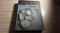 Thomas Bernhard. Önéletrajzi írások.