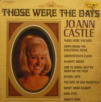 Jo Ann Castle - Those Were The Days (LP, Album)