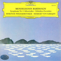 Mendelssohn Bartholdy - • Karajan - Symphonie Nr. 3 »Schottische« • Hebriden-Ouvertüre (LP)