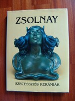 Zsolnay Új Könyv, Szecessziós Kerámiák
