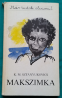 K. M. Sztanyukovics: makzimka > children's and youth literature > adventure novel