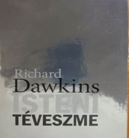Richard Dawkins: Isteni téveszme - az ateizmus bibliája Libri Könyvkiadó