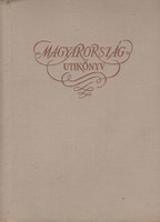 Iván Boldizsár (ed.): Hungary - travel book