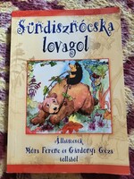 Gárdonyi Géza-Móra Ferenc: Sündisznócska lovagol