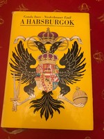 Gonda Imre-Niederhauser Emil / A Habsburgok c. könyv Gondolat kiadó 1978.