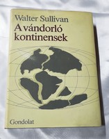 The Wandering Continents by Walter Sullivan