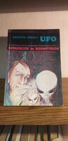 Hargitai Károly - UFO Szenzációk és bizonyítékok